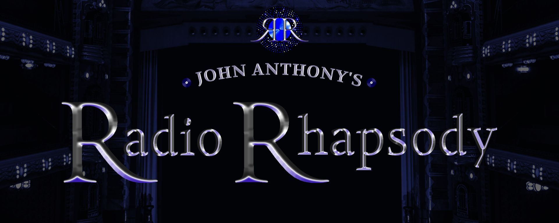John Anthony's Radio Rhapsody